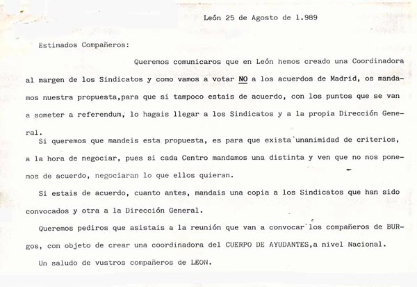 Primer paso el 25 de Agosto de 1989
