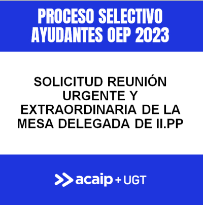 Solicitud reuni&oacute;n extraordinaria mesa delegada II.PP