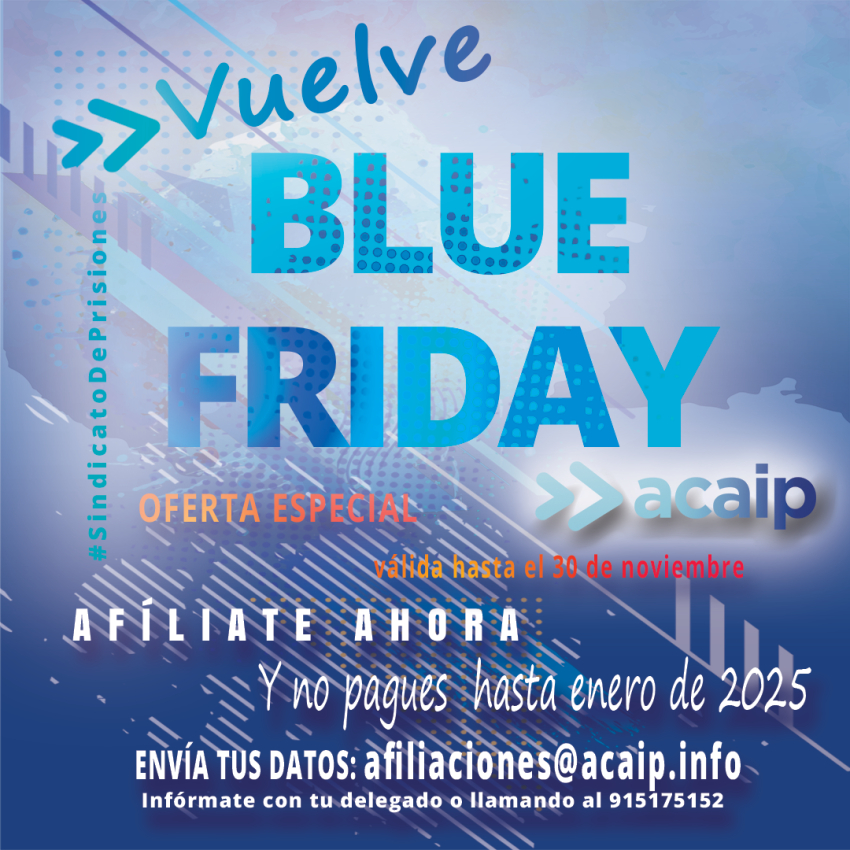 Blue Friday Acaip.