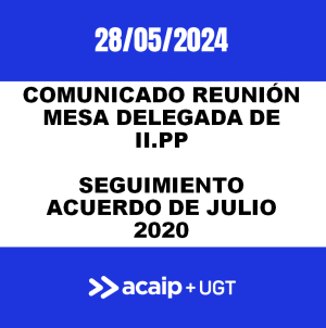 COMUNICADO REUNI&Oacute;N MESA DELEGADA "BAREMO" (28/05/2024)