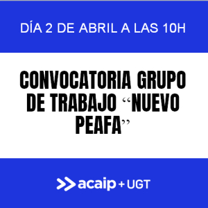 Convocatoria grupo de trabajo "NUEVO PEAFA"