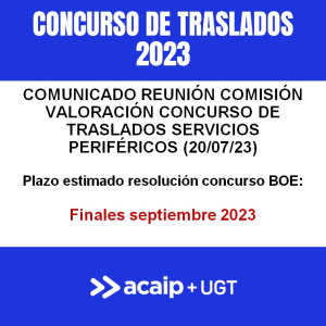 Comunicado reuni&oacute;n concurso de traslados  (20/07/23)