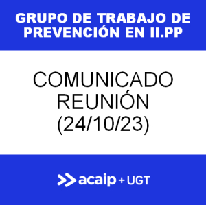 Comunicado reuni&oacute;n Grupo de Trabajo de Prevenci&oacute;n en II.PP