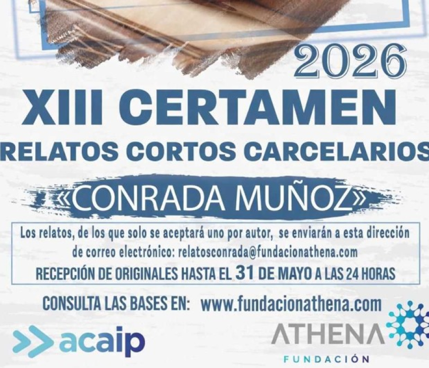 CONVOCATORIA XIII CERTAMEN DE RELATOS CORTOS CARCELARIOS “CONRADA MUÑOZ” 2026