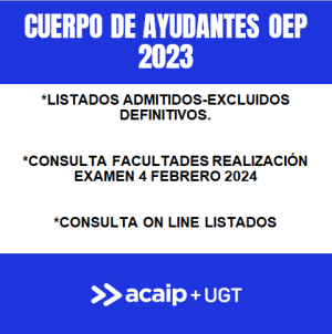 Ayudantes OEP 2023.- Admitidos definitivos y facultad examen