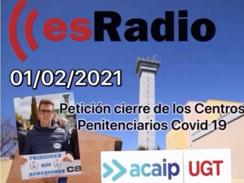 Intervenci&oacute;n en esRadio situaci&oacute;n pandemia centros penitenciarios